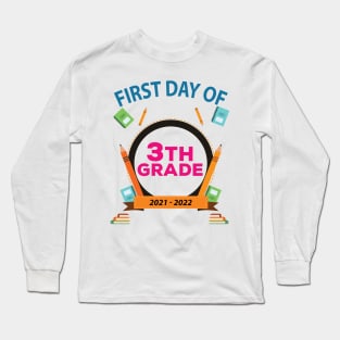 First Day Of 3Th Grade Long Sleeve T-Shirt